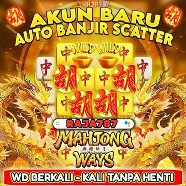 RAJA787: Situs Judi Link Slot Gacor Hari Ini Gampang JEPE MAXWIN