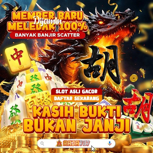 RAJA787 : Website Slot Gacor Hari ini Link Slot Mahjong Ways 2 Gampang Menang